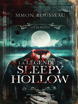 cover image of Les Contes Interdits--La légende de Sleepy Hollow